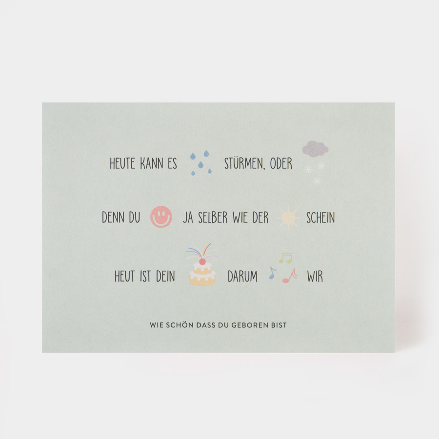 HEUTE KANN ES REGNEN, STÜRMEN ODER SCHNEIEN